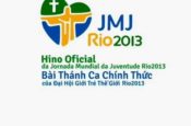 Bài hát Đại Hội Giới Trẻ Thế Giới Rio2013 (lời Việt)