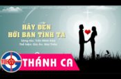 Hãy Đến Hỡi Bạn Tình Ta