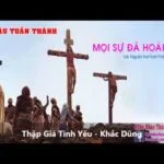 Học Yêu Thánh Giá - Khắc Dũng, Thủy Tiên Pdf Video Lyric Lời Bài Hát