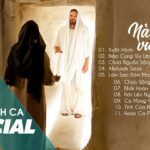 11 Ca khúc nhạc Thánh Ca hát mừng Chúa phục sinh hay nhất 2020