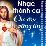 Nhạc Thánh Ca Hay Nhất Hiện Nay – Để Chúa Đến, Cho Con Thấy Chúa – Nghe Để Trở Về Bên Chúa