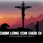 Chạm lòng con Chúa ơi - Kinh Kha, Sally